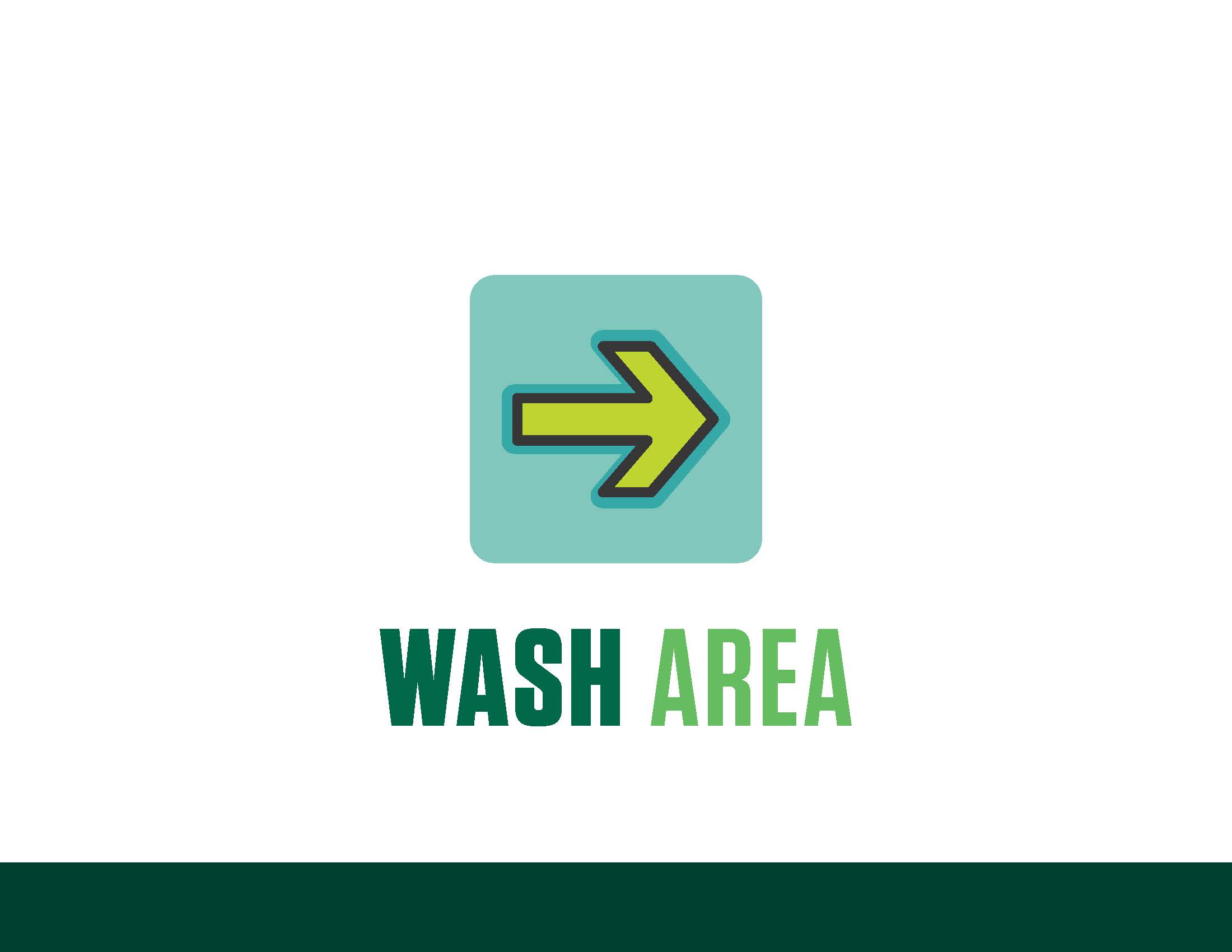 COVID sign - wash area, right arrow