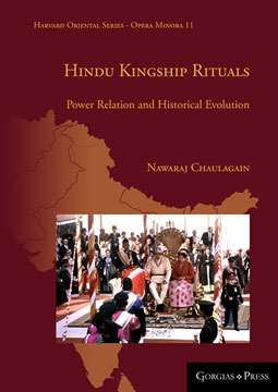 Hindu Kingship Rituals: Power Relation and Historical Evolution