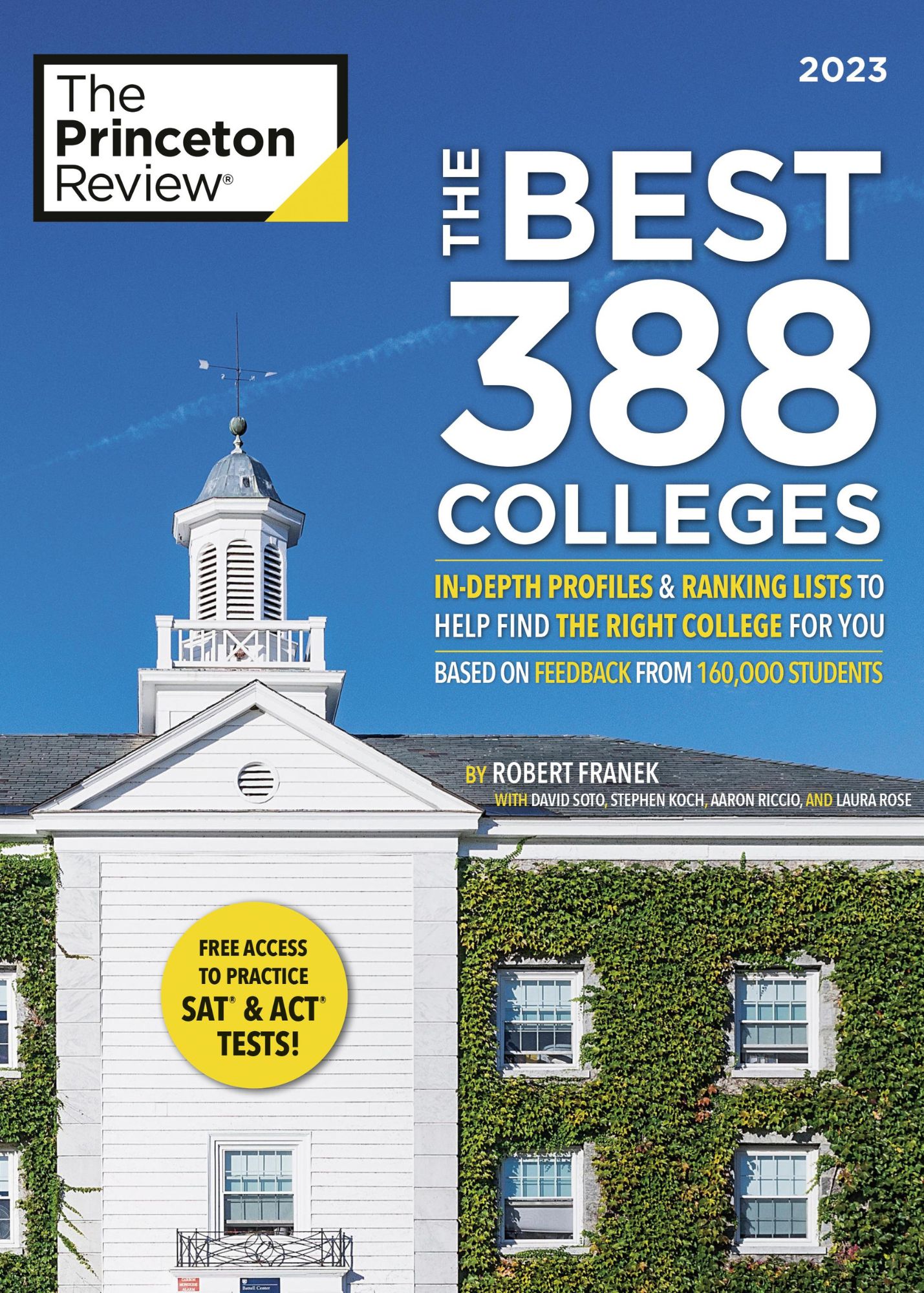 Cover of The Princeton Review The Best 388 Colleges